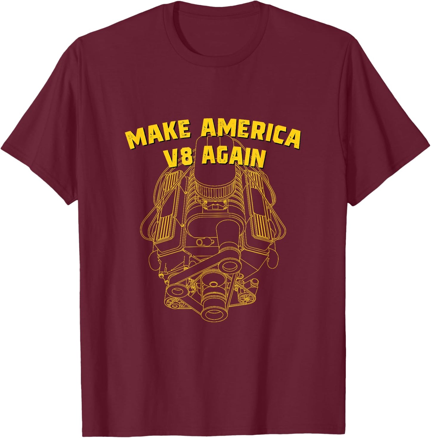 Make America V8 Again - Vintage Classic American Car Lover T-Shirt - T-Shirt | Maroon