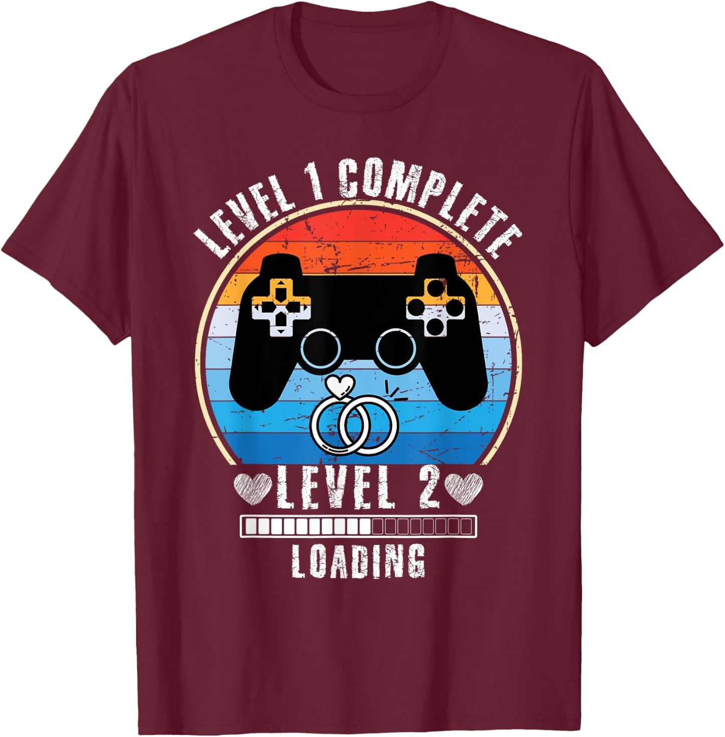Level 1 Complete Wedding Anniversary For Couple Gamer T-Shirt - T-Shirt | Maroon
