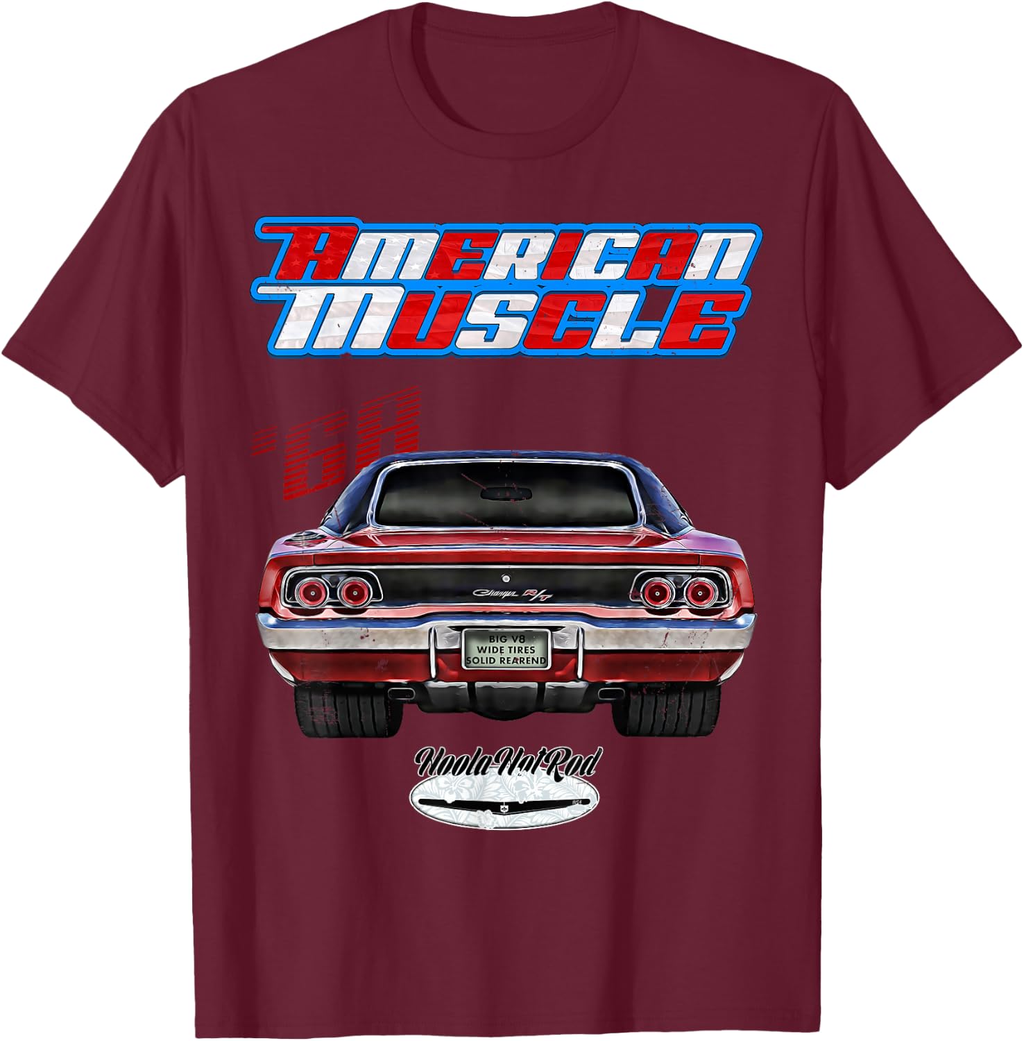 1968 Charger,Super Bee,Hot Rod,Muscle Car,Magnum,Wedge,R/T T-Shirt - T-Shirt | Maroon
