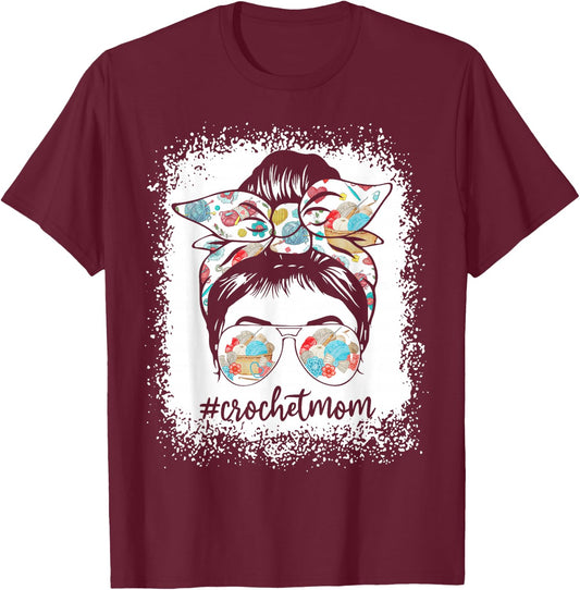 Women Bleached Crochet Mom Messy Bun Crochet Lover T-Shirt - T-Shirt | Maroon