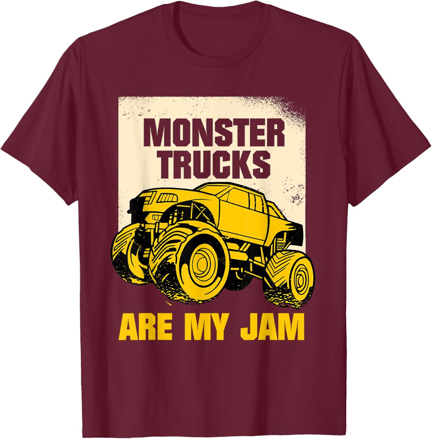 Monster Trucks Are My Jam Monster Truck T-Shirt - T-Shirt | Maroon