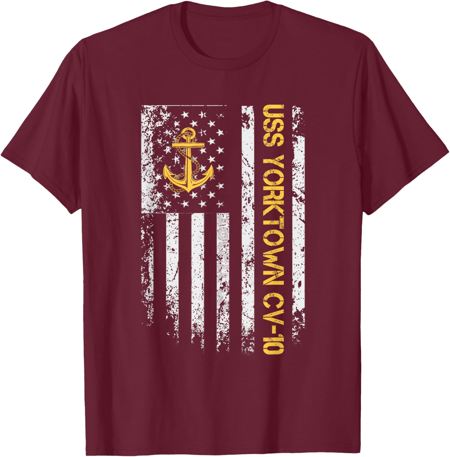 USS Yorktown CV-10 Aircraft Carrier USA Flag Veterans Day Women Men T-Shirt - T-Shirt | Maroon