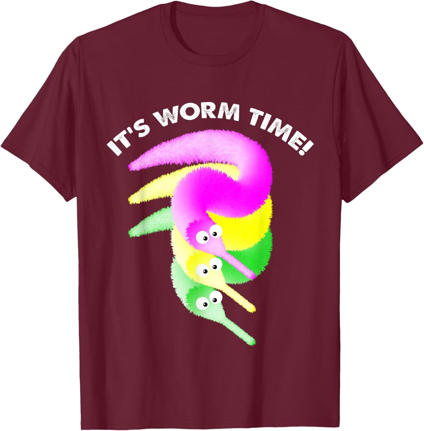 It's Worm Time , Magic Fuzzy Worms Toy on a String T-Shirt - T-Shirt | Maroon