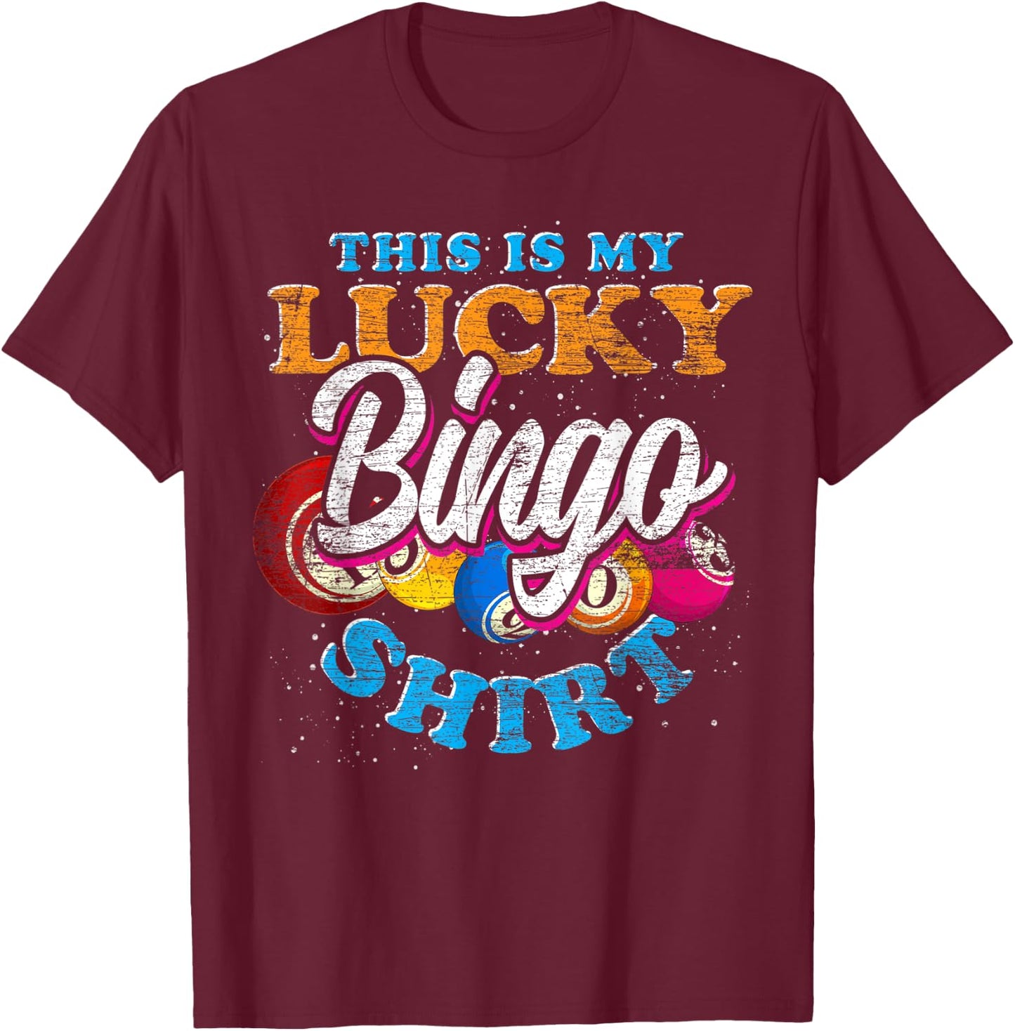 This Is My Lucky Bingo Shirt Bingo Player Lottery Bingo T-Shirt - T-Shirt | Maroon