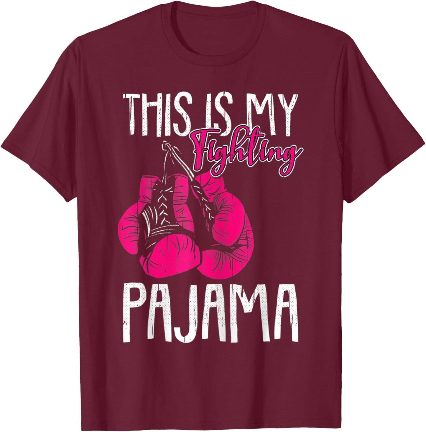 My Fighting Pajama Breast Cancer Awareness Ribbon T-Shirt - T-Shirt | Maroon