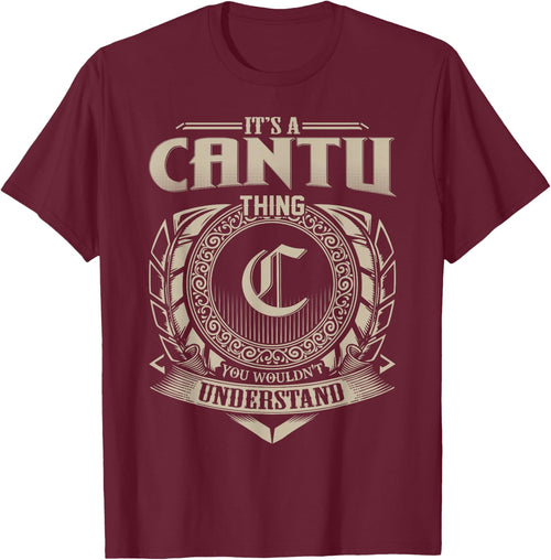 It's A CANTU Thing You Wouldn't Understand Name Vintage