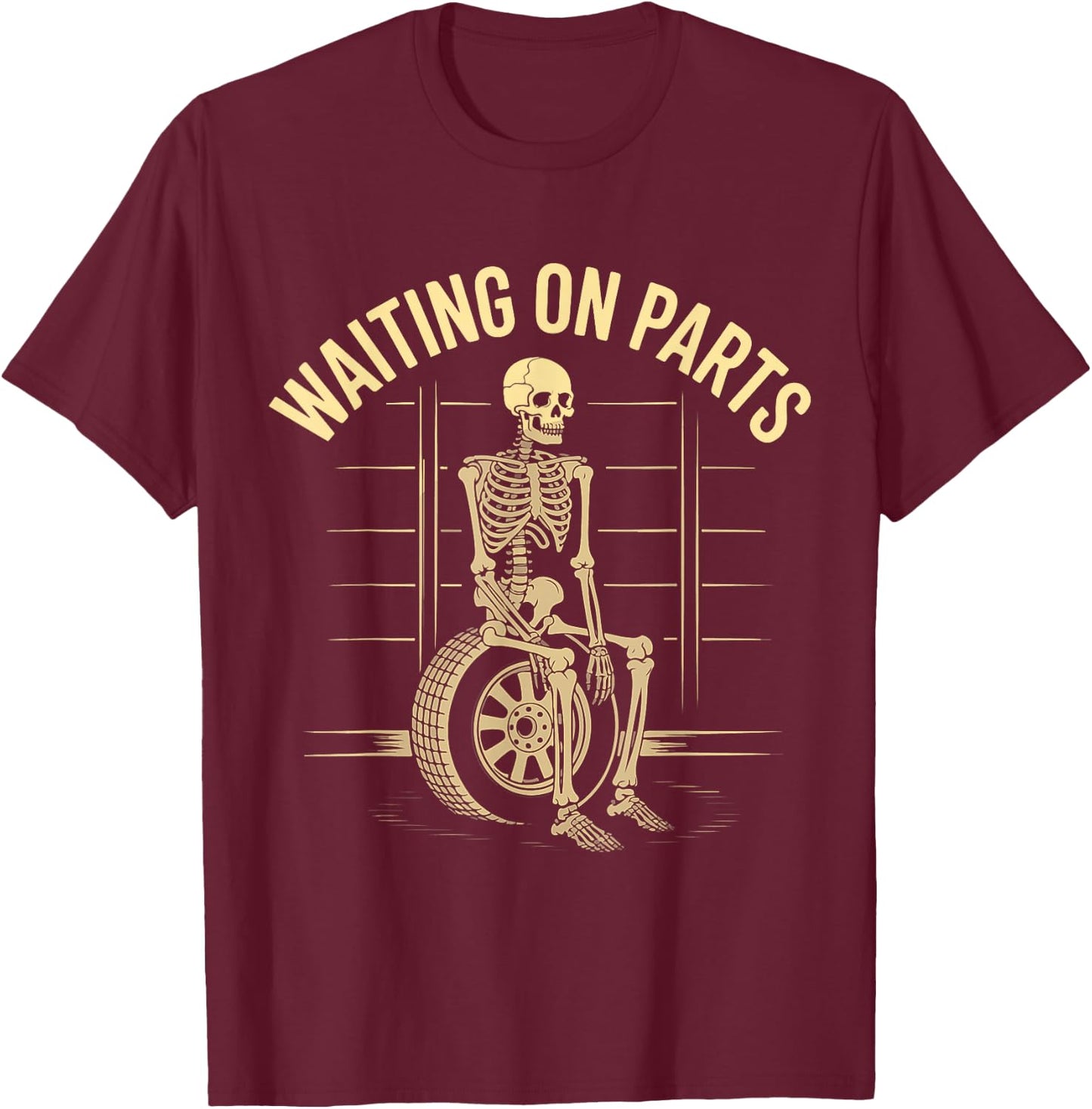 Funny Waiting On Parts Mechanic Skeleton Auto Repair Life T-Shirt - T-Shirt | Maroon