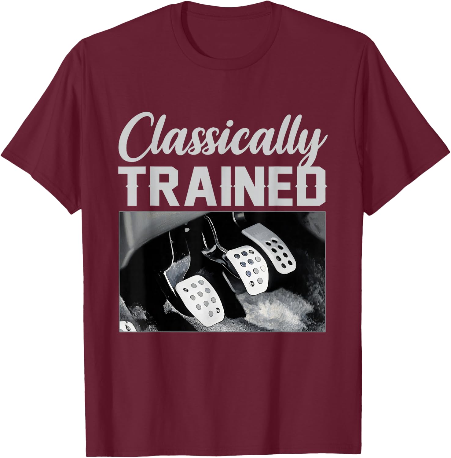 Classically Trained Racing Three Pedals Manual Transmission T-Shirt - T-Shirt | Maroon