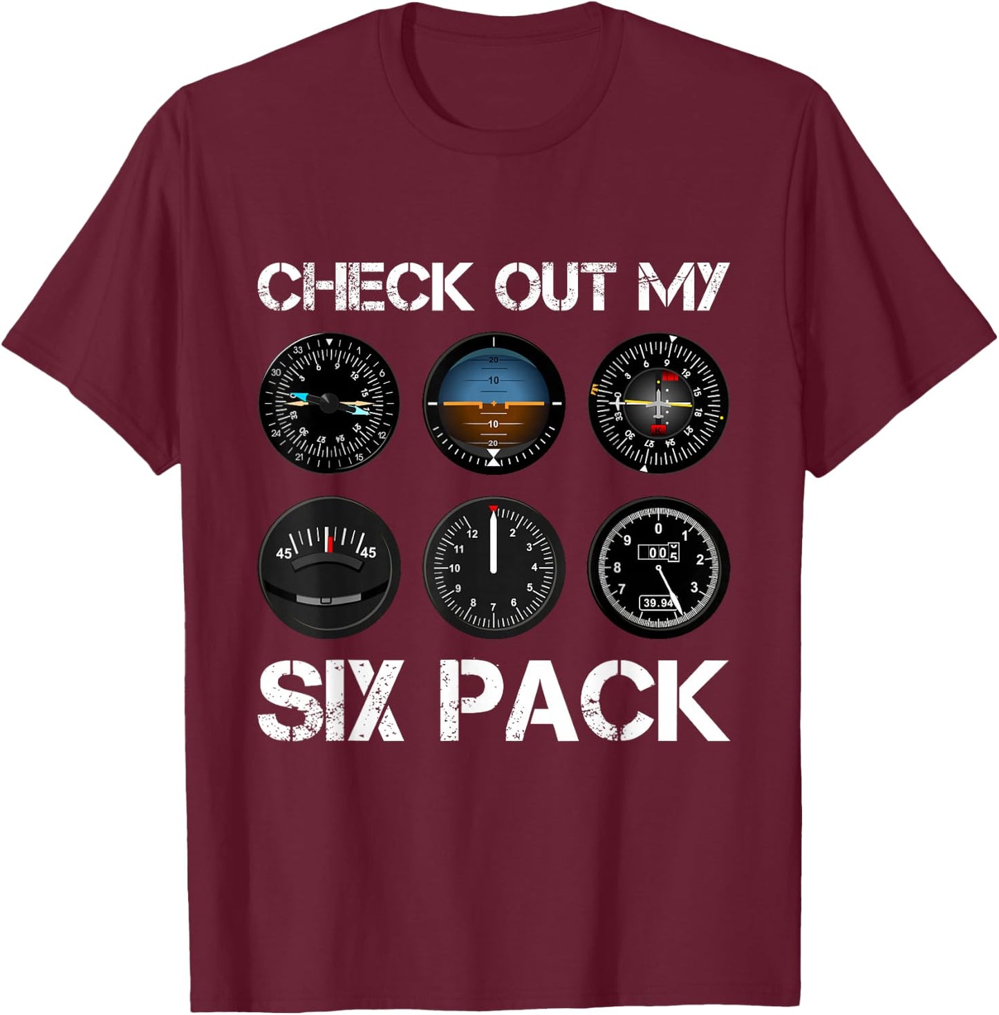 Funny Pilot T Shirt Airplane Six Pack Flight Instruments T-Shirt - T-Shirt | Maroon