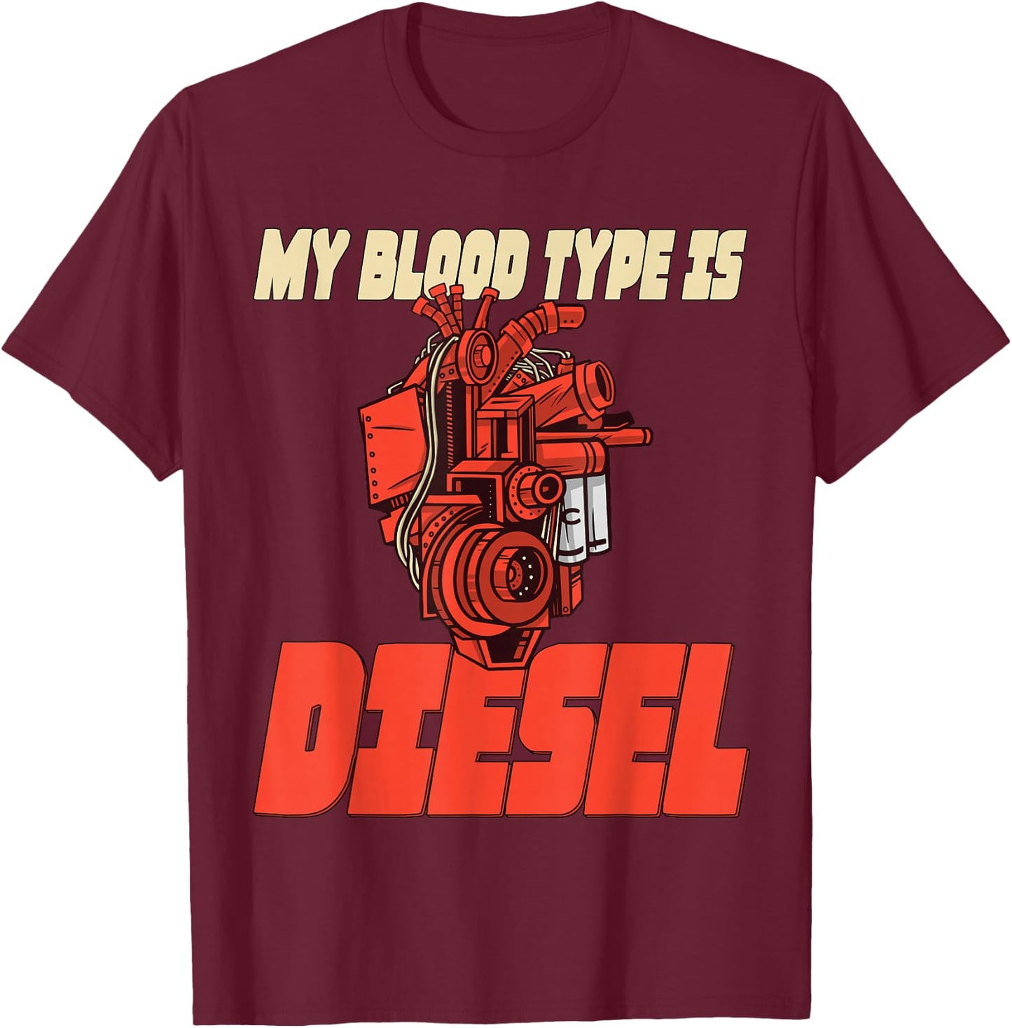 Mechanic Car Freak Blood Type Diesel T-Shirt - T-Shirt | Maroon
