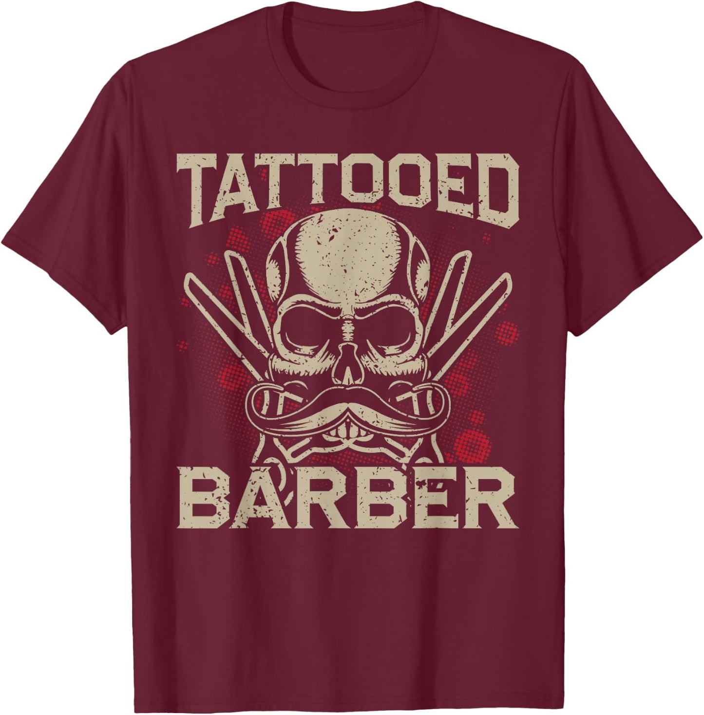 Tattooed Barber Barber Hairdresser T-Shirt - T-Shirt | Maroon