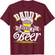 Dad Needs A Beer Button Up Shirts Funny Beer Drinking Lover T-Shirt - T-Shirt | Maroon