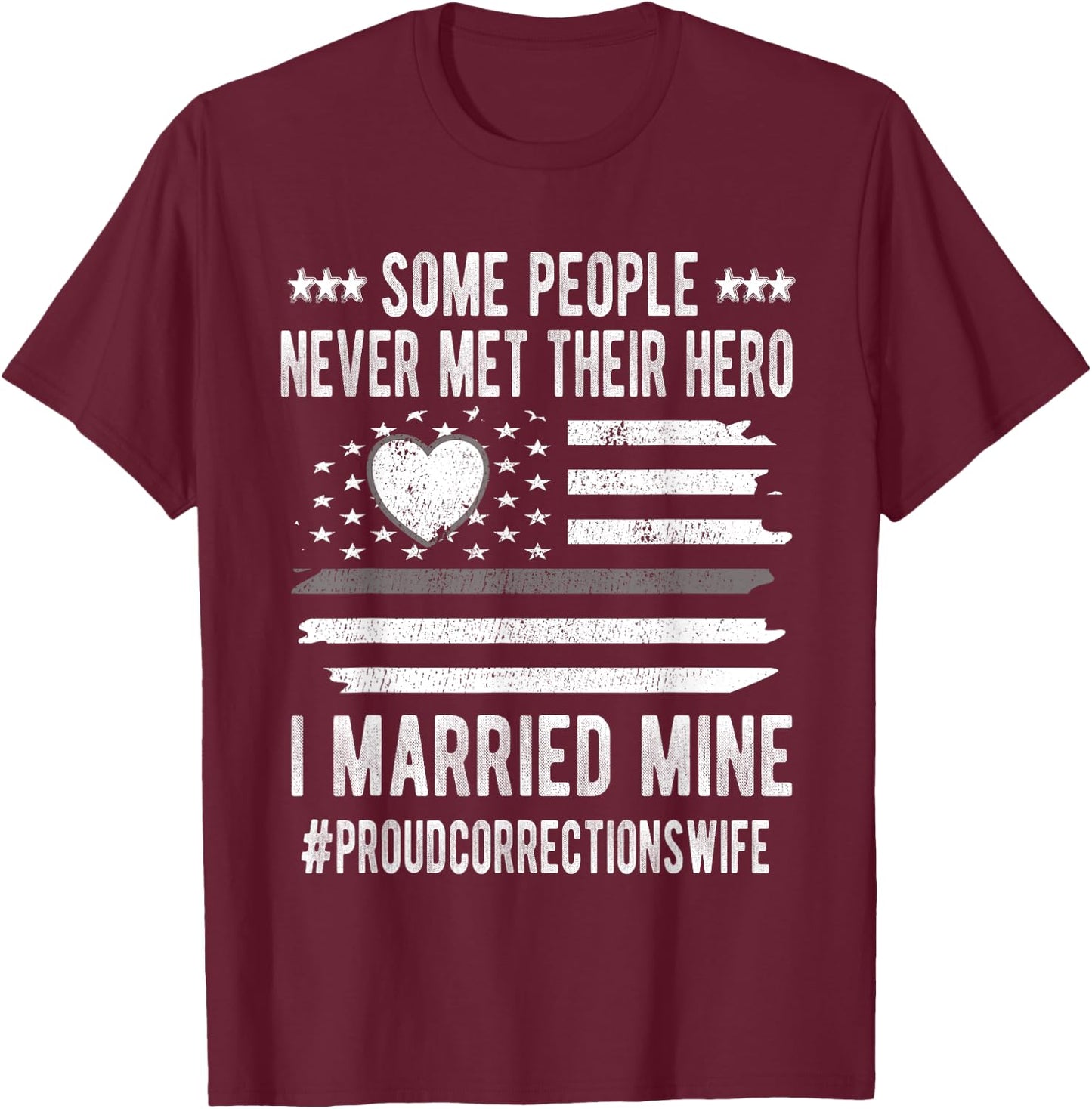 Proud Corrections Wife US Flag Thin Silver Line Husband T-Shirt - T-Shirt | Maroon