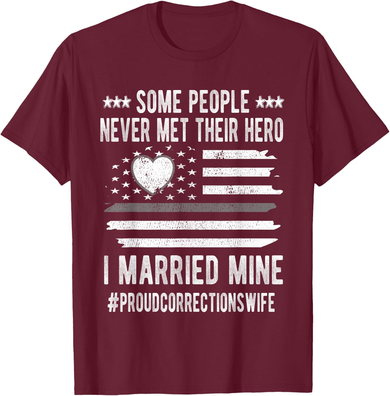 Proud Corrections Wife US Flag Thin Silver Line Husband T-Shirt - T-Shirt | Maroon