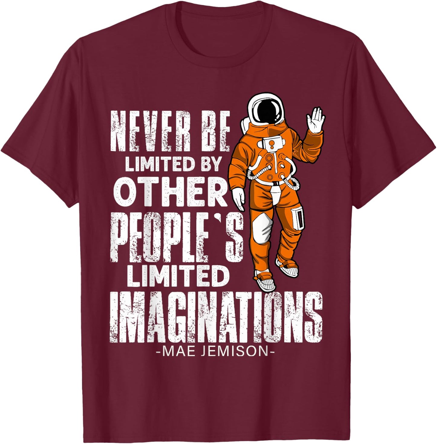 Mae Jemison First African American Black Woman Astronaut T-Shirt - T-Shirt | Maroon