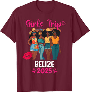 Black Girls Trip Belize 2025 Vacation Matching T-Shirt - T-Shirt | Maroon
