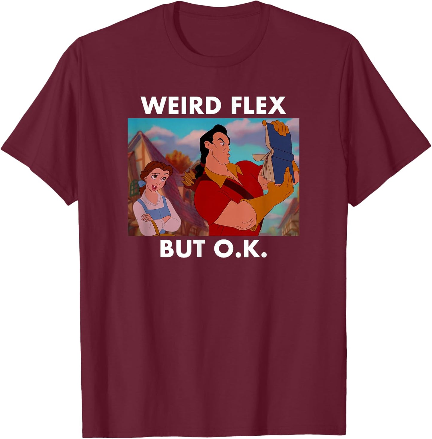 Disney Beauty and the Beast Gaston Panel Weird Flex But O.K. T-Shirt - T-Shirt | Maroon