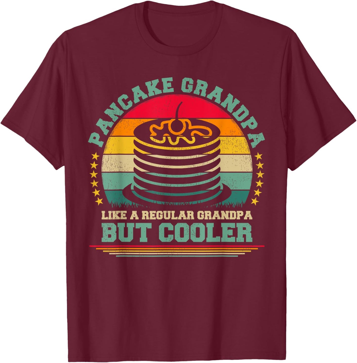 Pancake Lover Funny Vintage Pancake Grandpa Father's Day T-Shirt - T-Shirt | Maroon