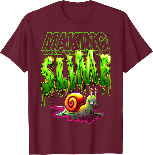 Making Slime Slug T-Shirt - T-Shirt | Maroon