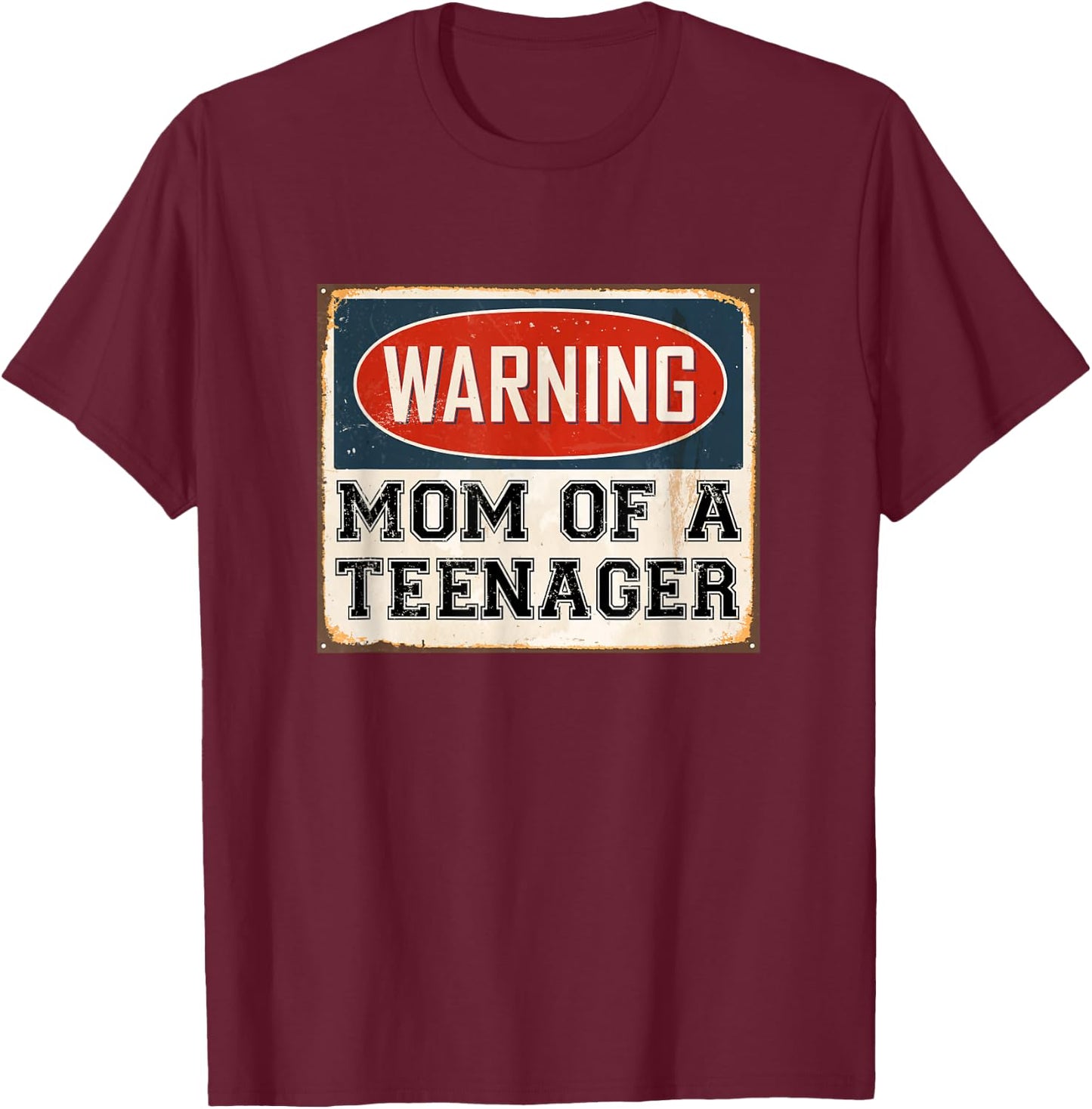Warning Mom of a Teenager Funny Retro Humor T-Shirt - T-Shirt | Maroon