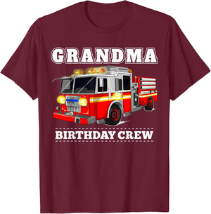 Grandma Birthday Crew Fire Truck Firefighter Fireman Party T-Shirt - T-Shirt | Maroon