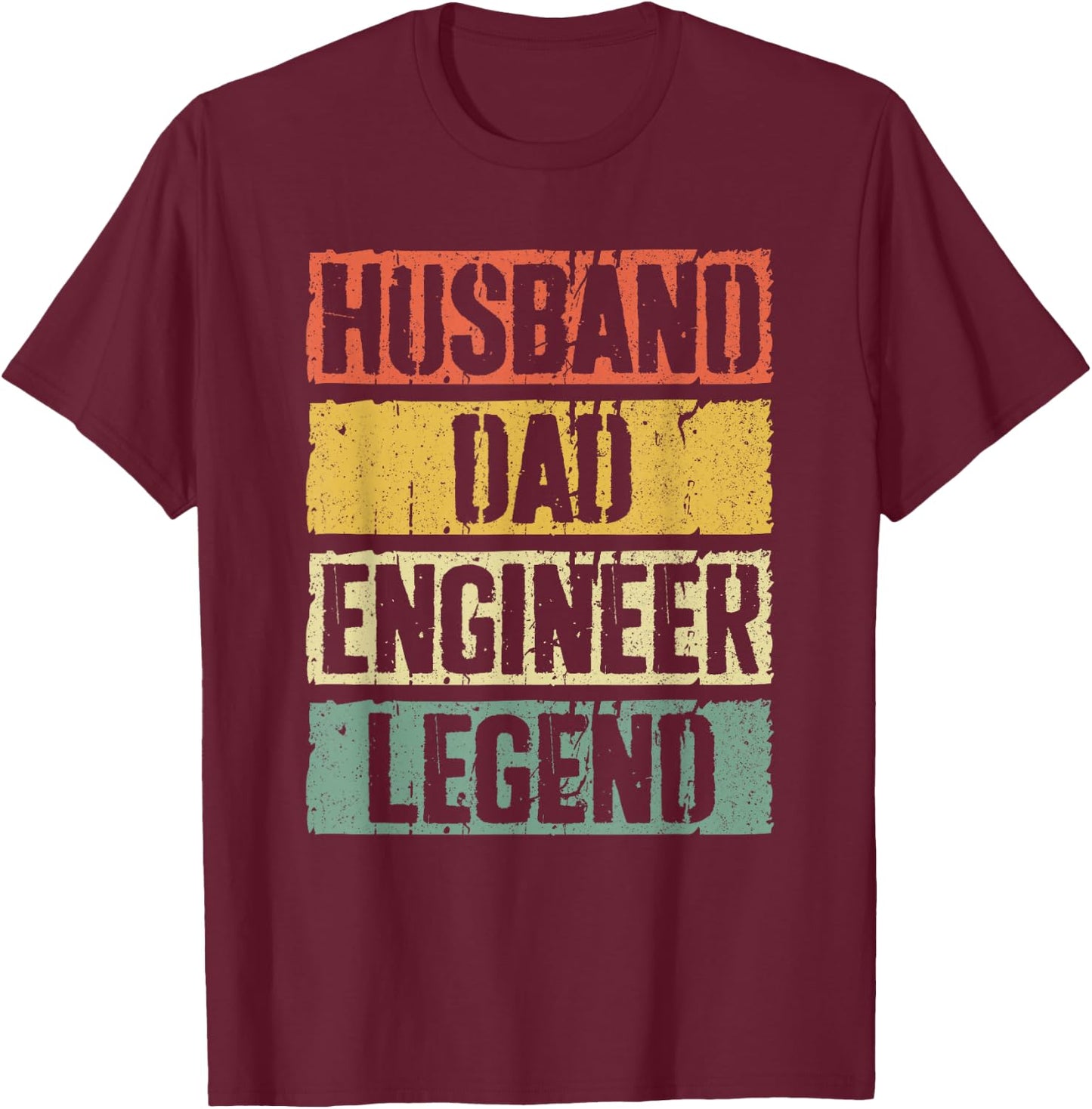 Husband Dad Engineer Legend Shirt Men Fathers Day T-Shirt - T-Shirt | Maroon