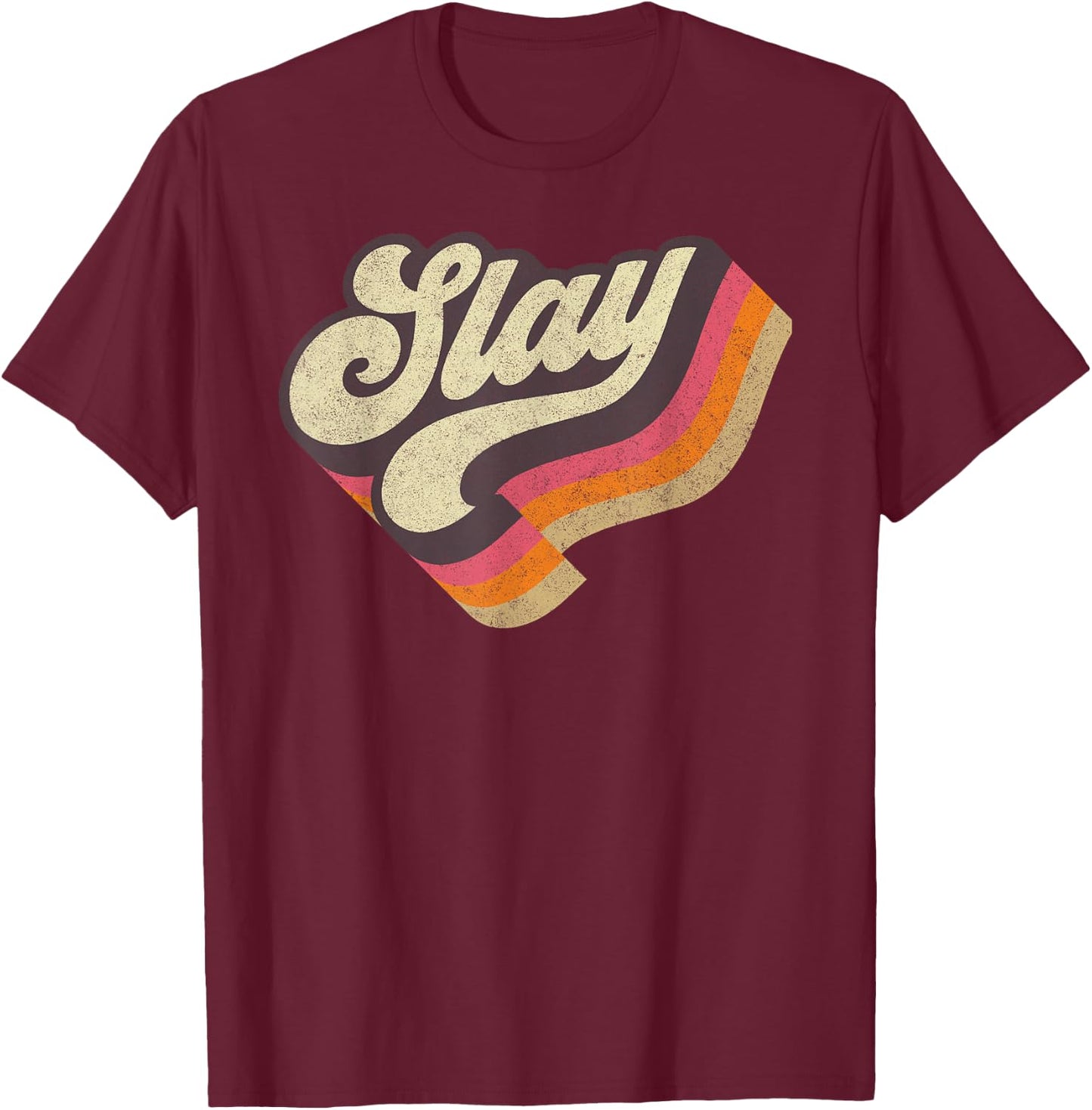 Slay-Internet Viral Meme Dank Slang Vintage Style Retro T-Shirt - T-Shirt | Maroon