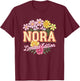 Nora Limited Edition Vintage Custom Name Wife Grandma T-Shirt - T-Shirt | Maroon