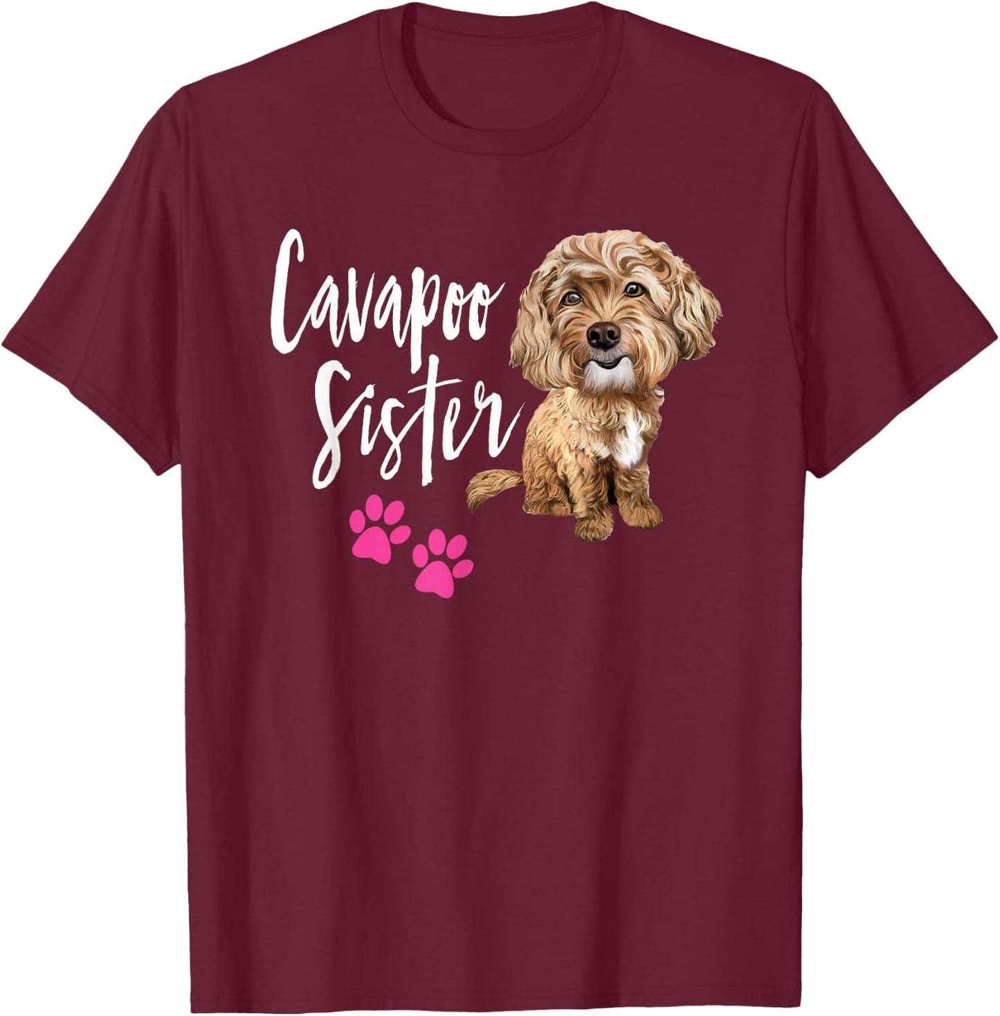 Cavapoo Sister Cavapoo Cute Funny Design for Cavapoo Lovers T-Shirt - T-Shirt | Maroon