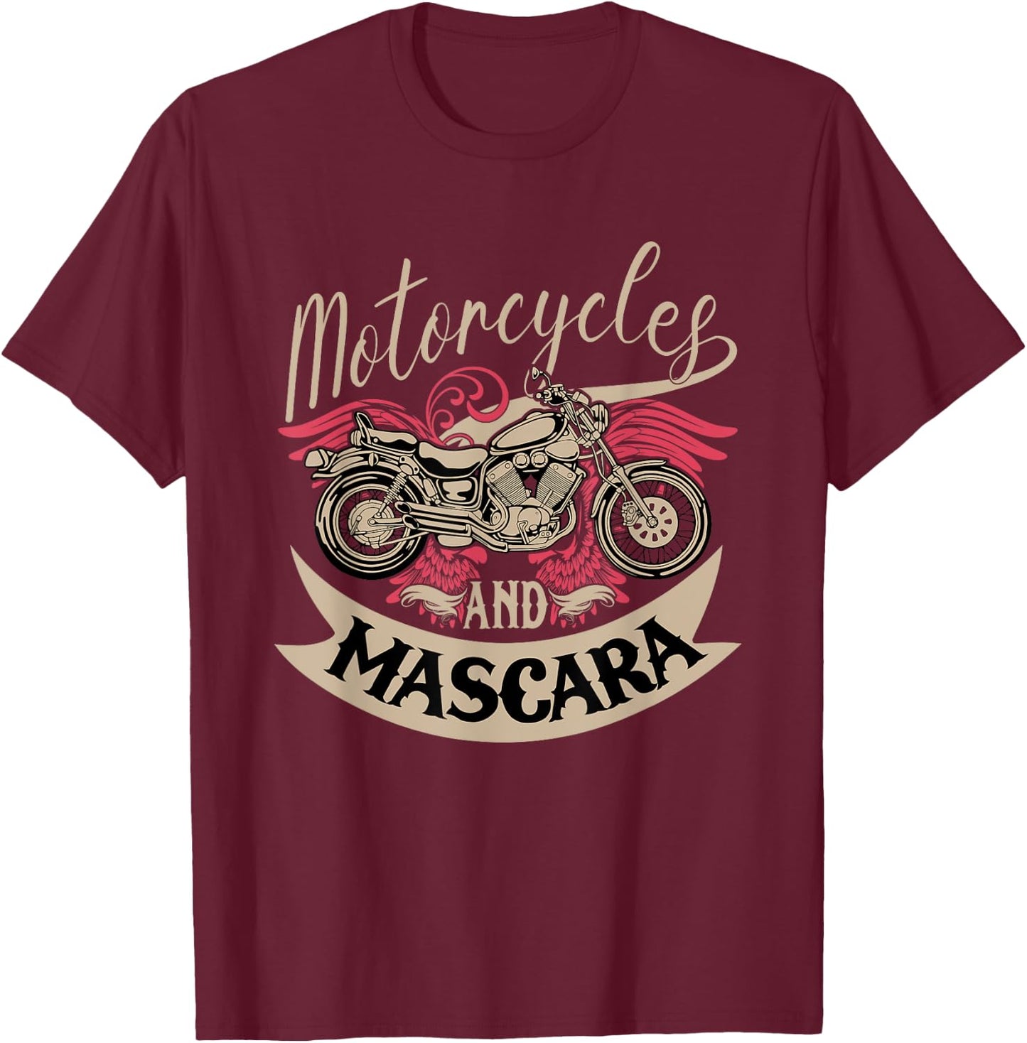 Motorcycles and Mascara Clothes Moped Chopper Motocross T-Shirt - T-Shirt | Maroon