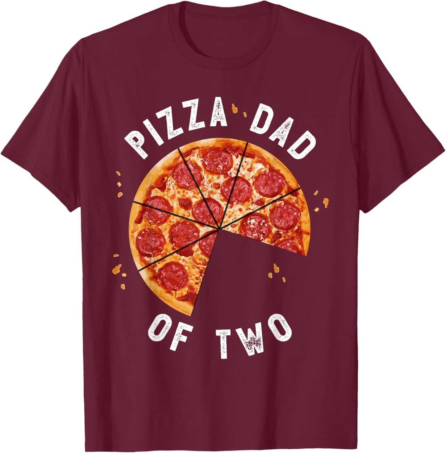 Pizza Dad And Baby Shirt Daddy Of Two Sons Matching T-Shirt - T-Shirt | Maroon