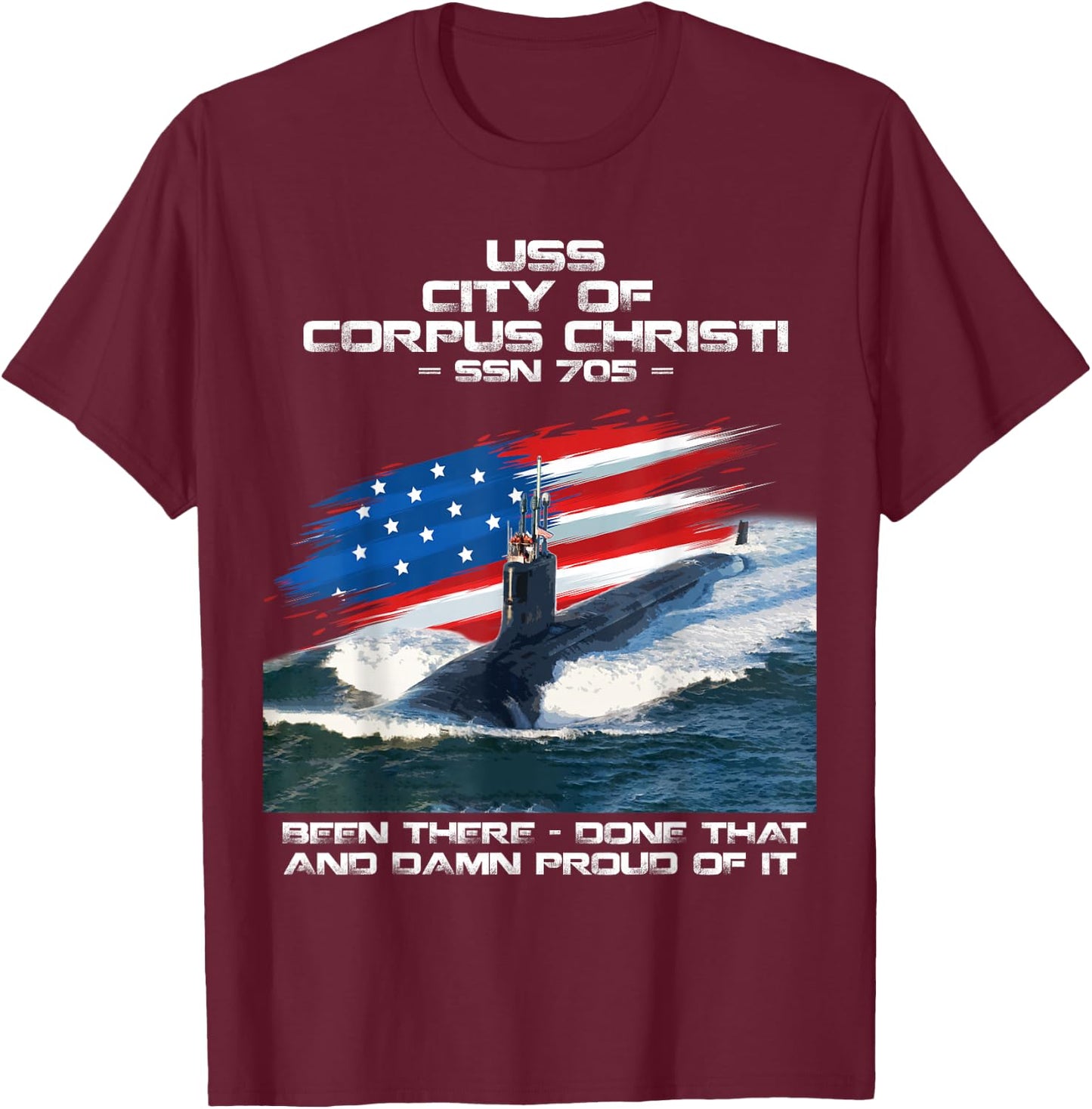 USS City Of Corpus Christi SSN-705 American Flag Submarine T-Shirt - T-Shirt | Maroon