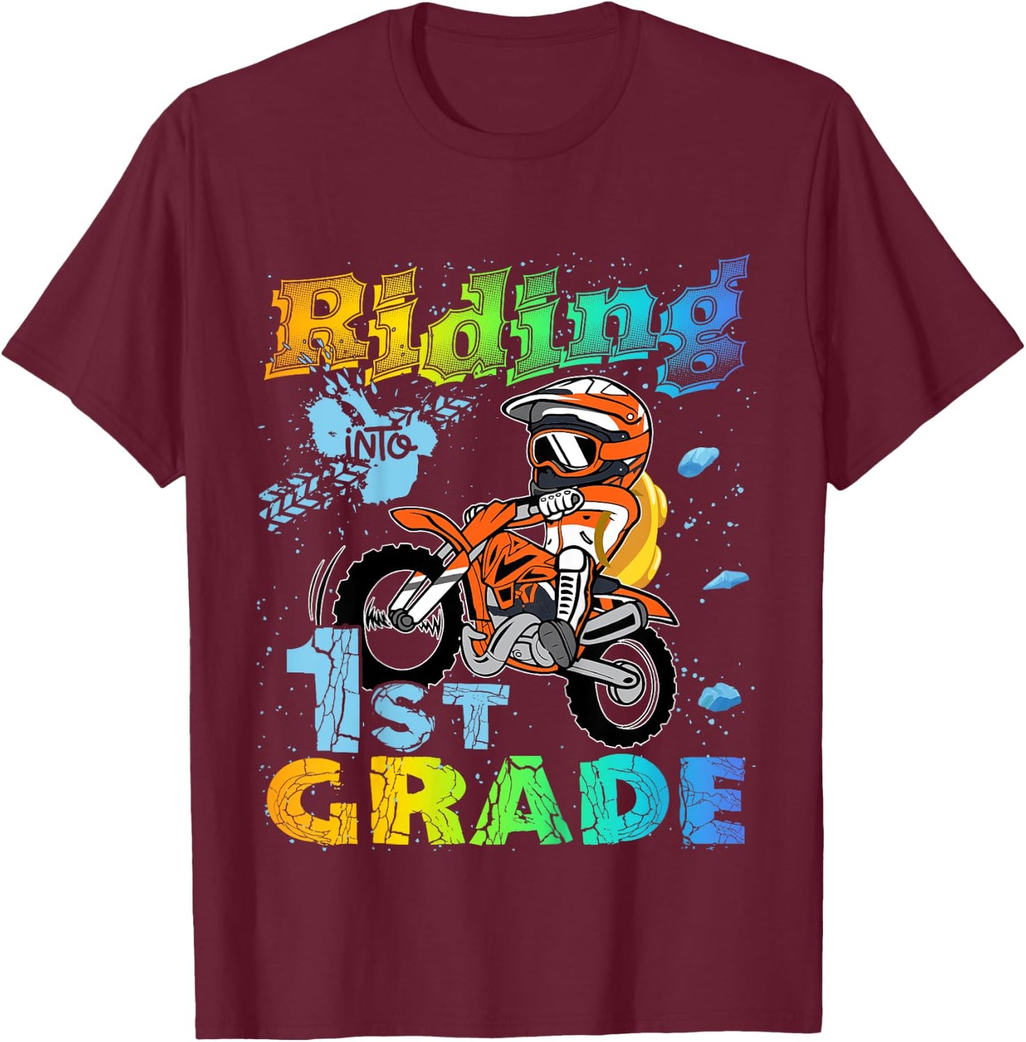 Riding Into 1st Grade Dirt Bike Backpack For Boys Girls T-Shirt - T-Shirt | Maroon