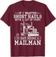 Trucker Truck Driver Vintage If I Wanted Short Hauls With A T-Shirt - T-Shirt | Maroon
