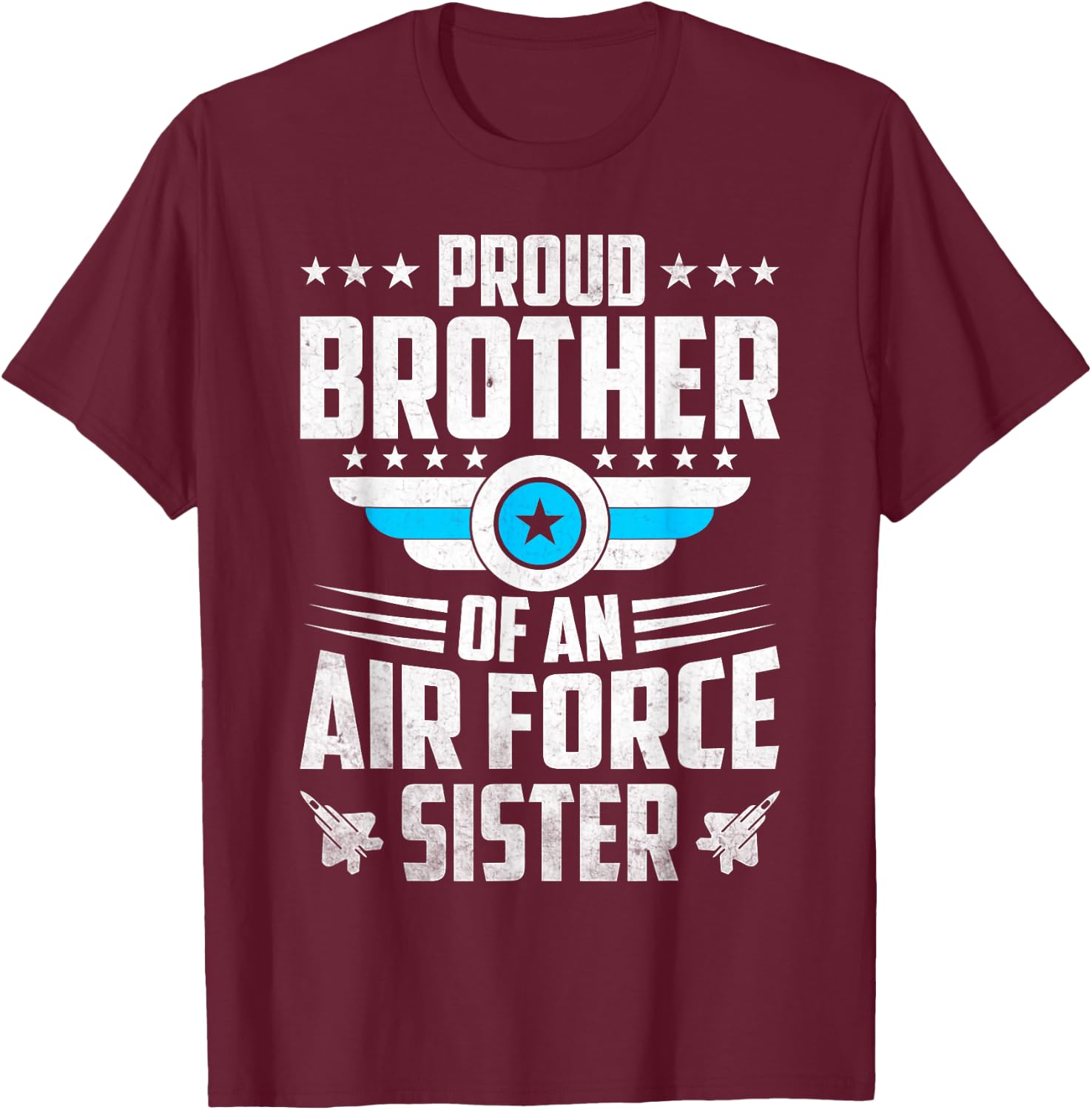 US Army Proud Brother Of An Airforce Sister T-Shirt - T-Shirt | Maroon