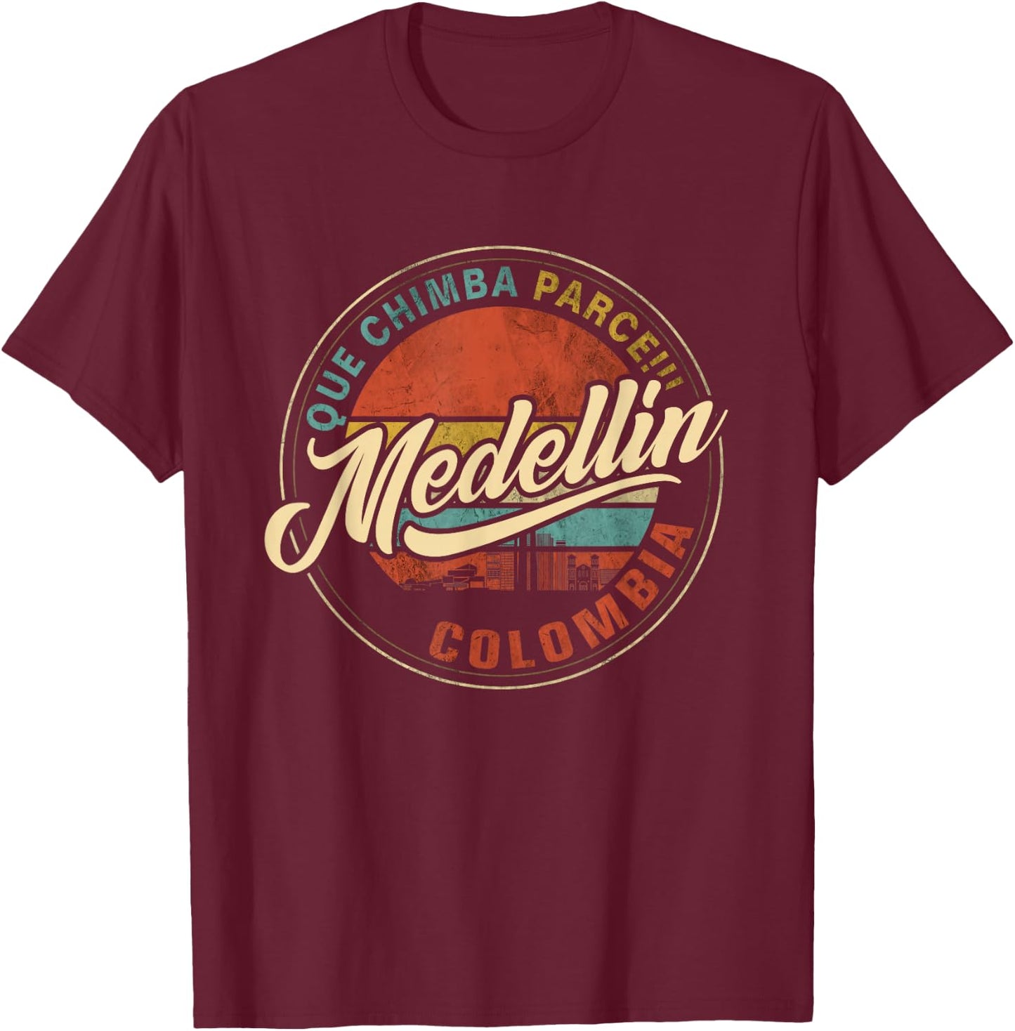 Que Chimba Parce Medellin Bandera Antioquia Colombia Paisa T-Shirt - T-Shirt | Maroon