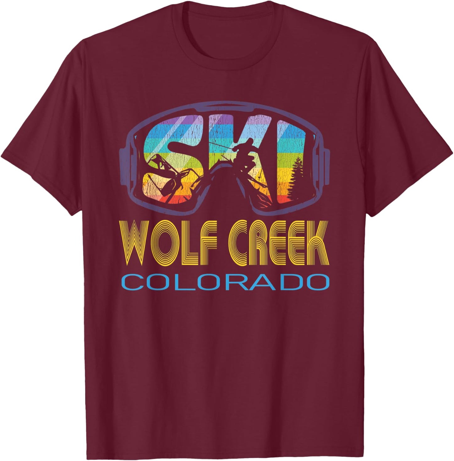 Ski Wolf Creek Colorado Skiing Vacation T-Shirt - T-Shirt | Maroon