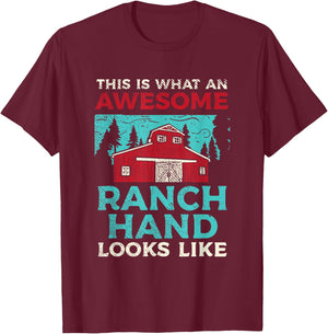 This Is What An Awesome Ranch Hand Looks Like T-Shirt - T-Shirt | Maroon
