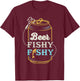 Beer Fishy Funny Fish Fisherman Fishing Lovers T-Shirt - T-Shirt | Maroon