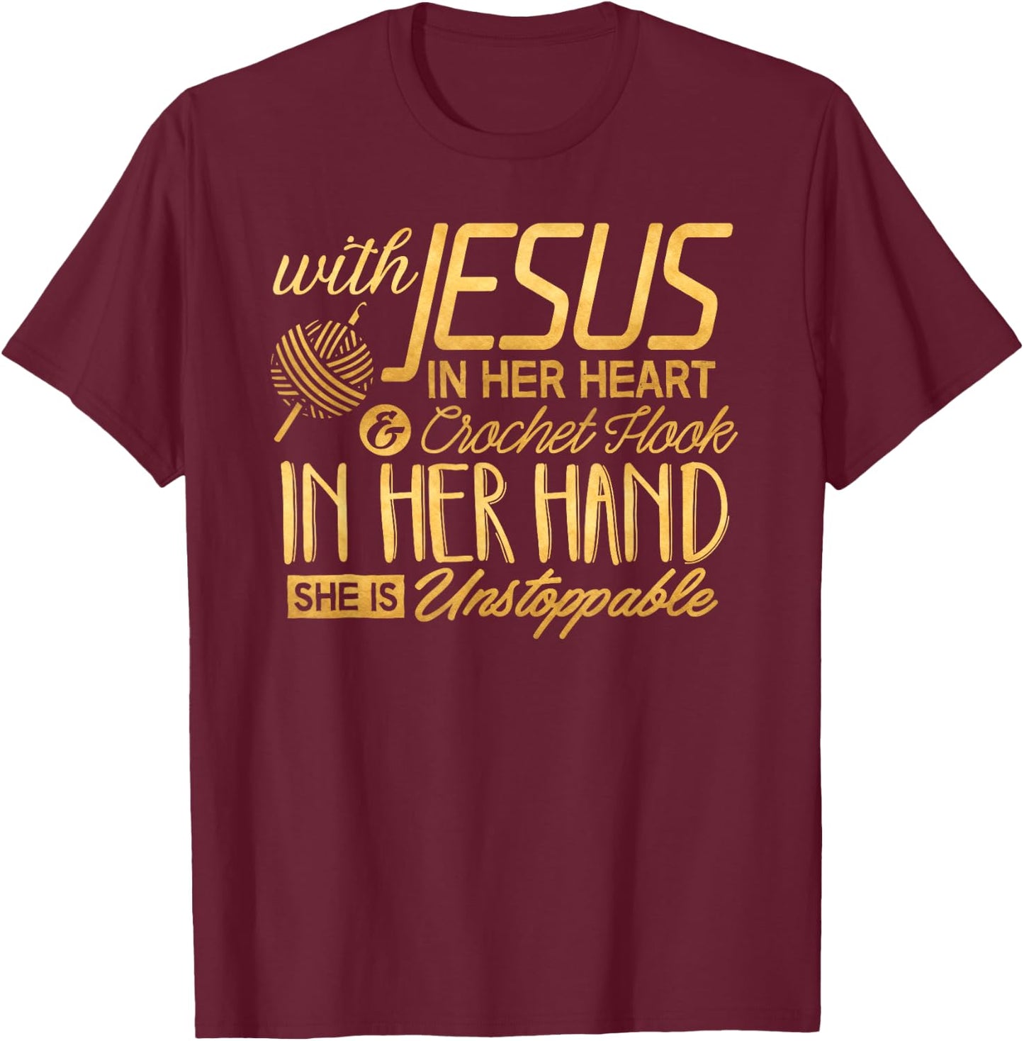 Crochet Shirt With Jesus in her Heart Crochet Hook Christian T-Shirt - T-Shirt | Maroon
