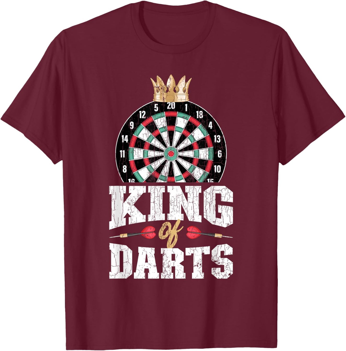 King Of Darts Funny Dart Player Graphic T-Shirt - T-Shirt | Maroon