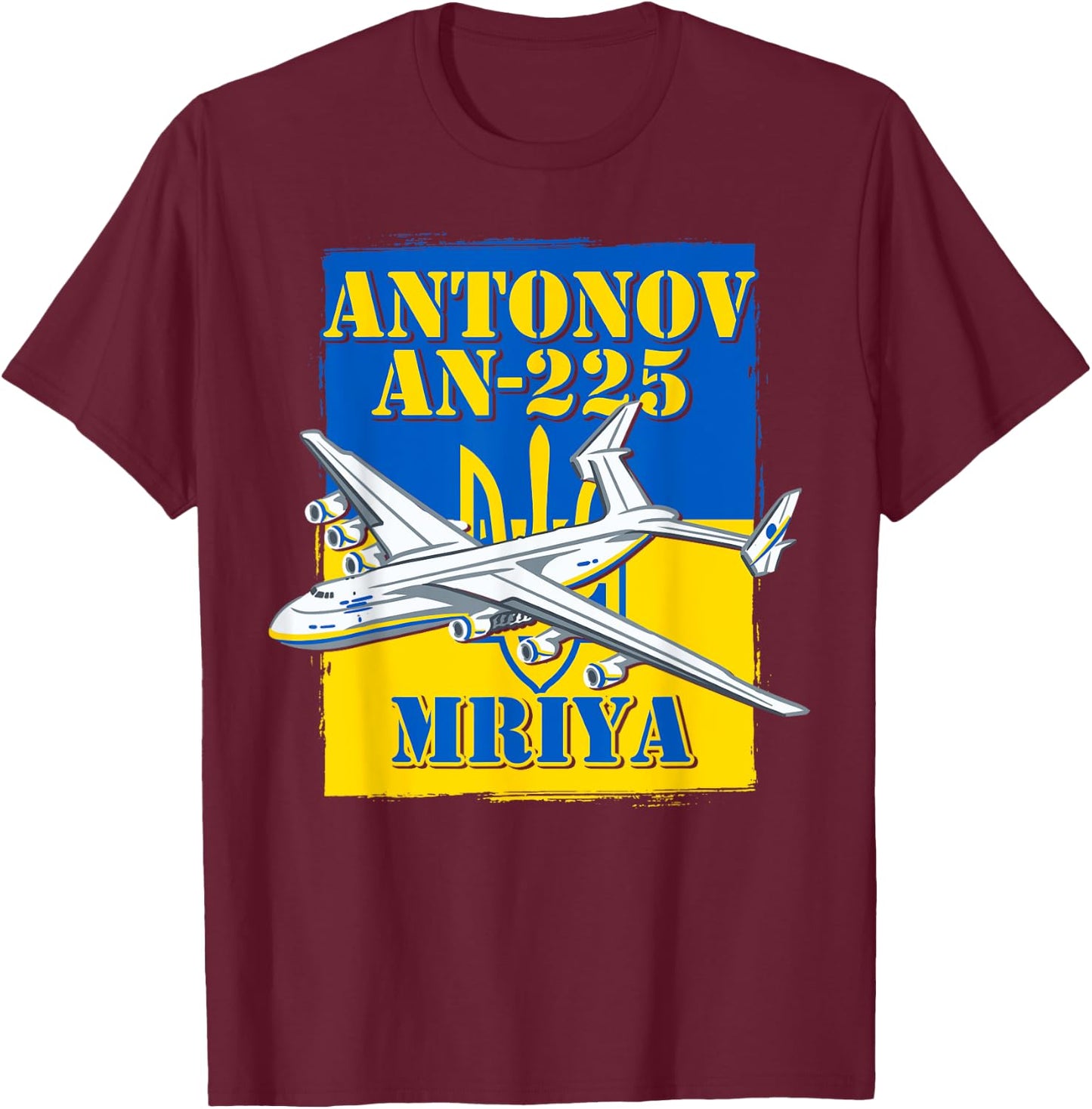 Mriya Antonov AN-225 Ukraine Aircraft Ukrainian Airplane T-Shirt - T-Shirt | Maroon