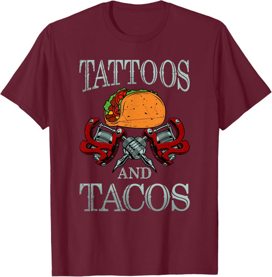 Tattoos And Tacos Funny Mexican Tattoo Tacos Gift Tattoo T-Shirt - T-Shirt | Maroon