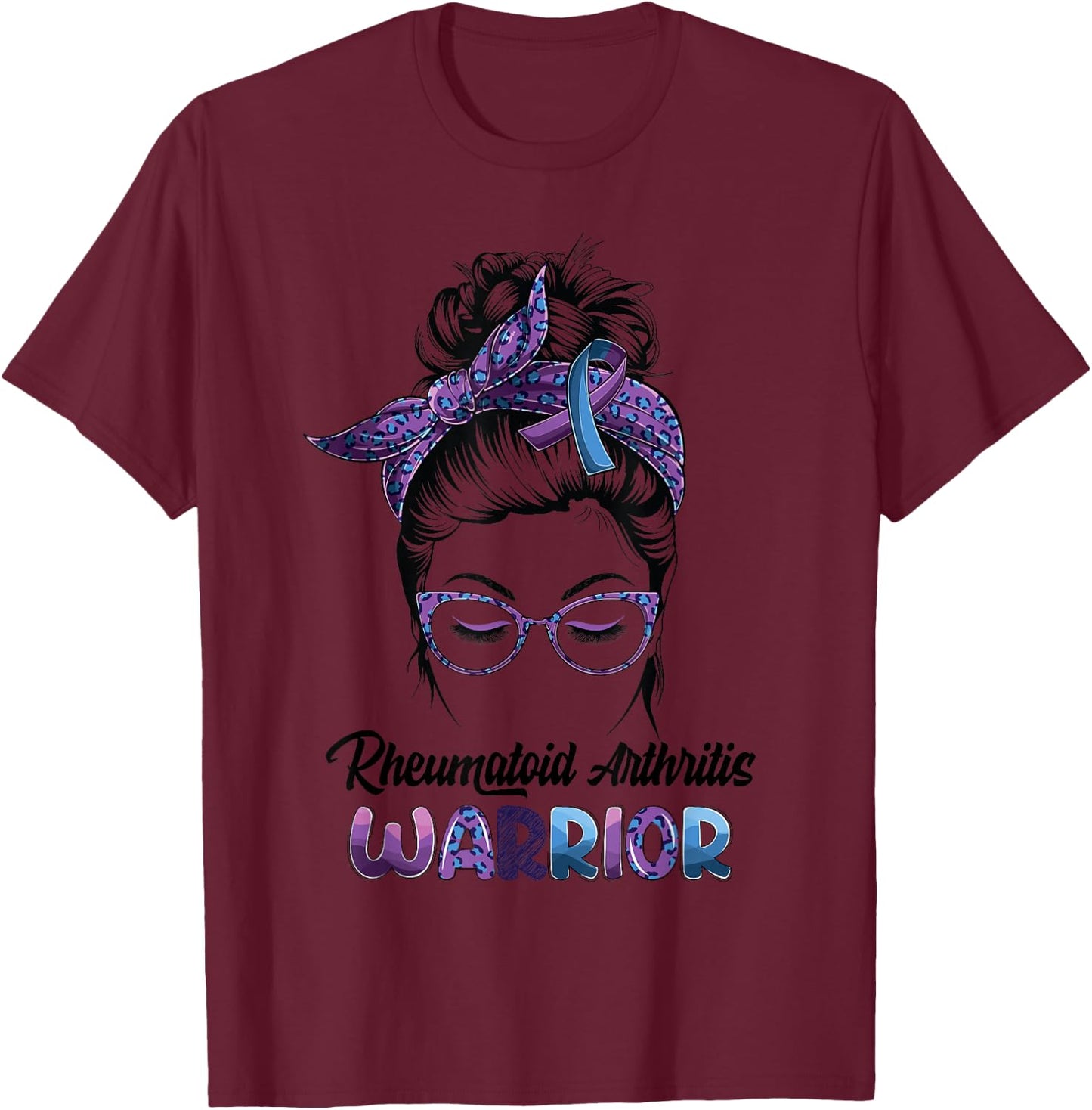 Rheumatoid Arthritis Warrior Messy Bun Believe Women Girls T-Shirt - T-Shirt | Maroon