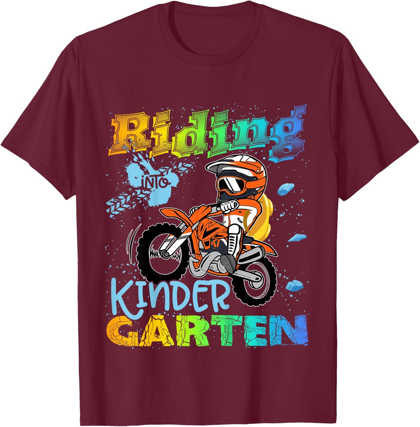 Riding Into Kindergarten Dirt Bike Backpack For Boys Girls T-Shirt - T-Shirt | Maroon
