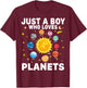 Just A Boy Who Loves Planets Solar System Space Lover Kids T-Shirt - T-Shirt | Maroon