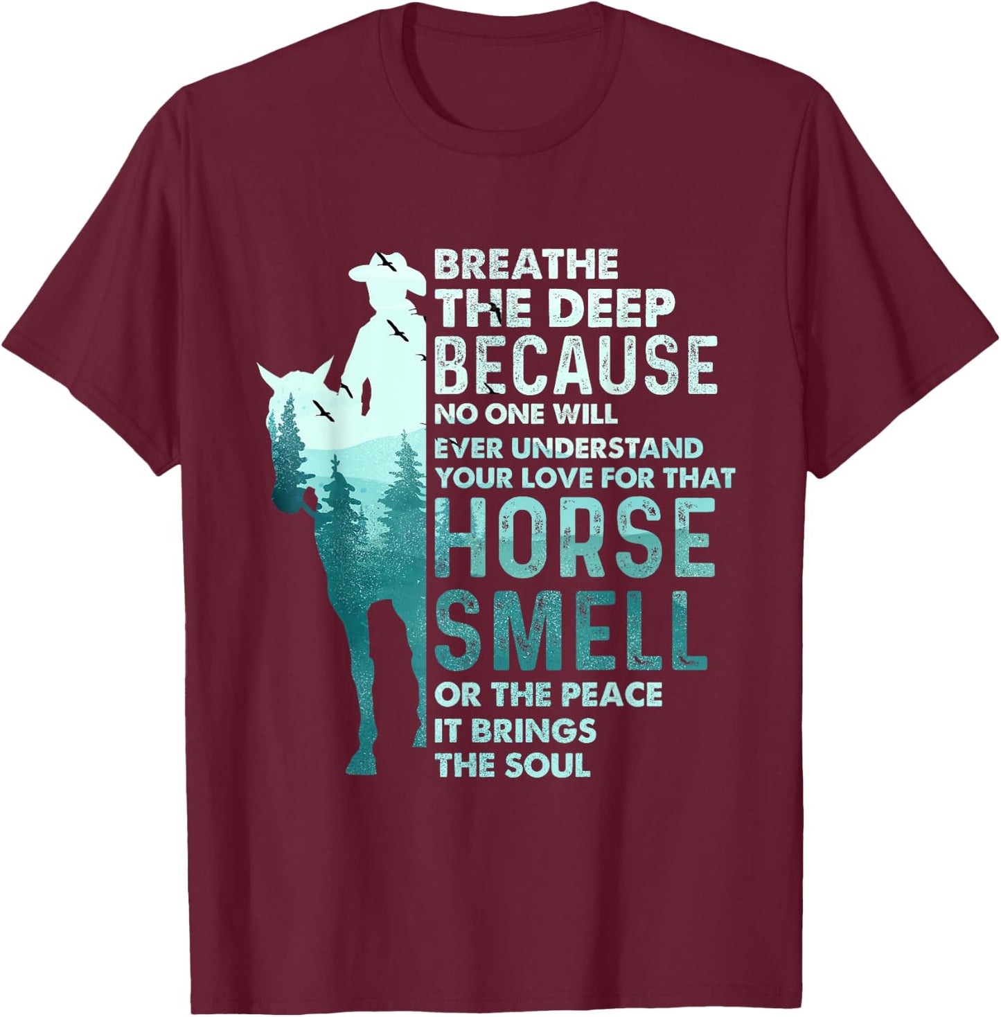 Love For That Horse Smell - Equestrian Horseback Riding T-Shirt - T-Shirt | Maroon