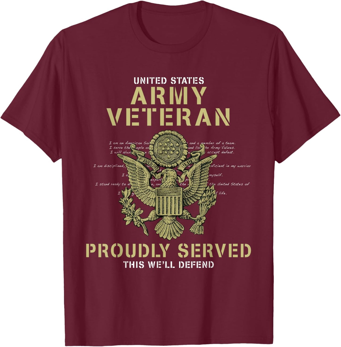Army Veteran Proudly Served T-Shirt - T-Shirt | Maroon