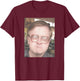 Trailer Park Boys Bubbles Front & Back Portrait T-Shirt - T-Shirt | Maroon