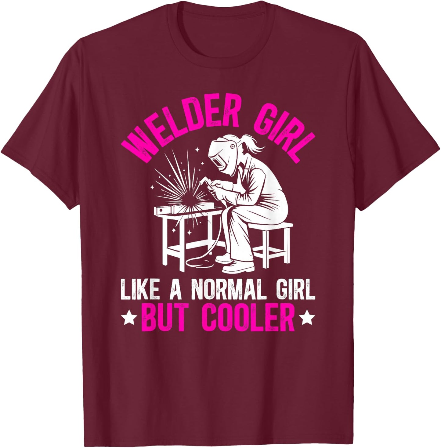 Welder Girl Definition Female Welder Women Welding Girl T-Shirt - T-Shirt | Maroon